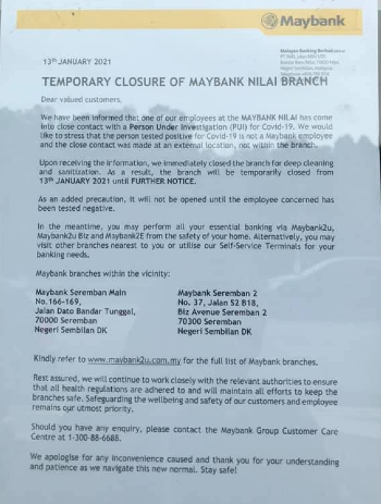 马来亚银行汝来分行从1月13日关闭至另行通知为止，并会在员工的新冠肺炎检测报告结果报告出炉及为阴性后才重开。